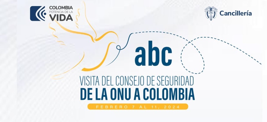 Colombia recibirá la visita del Consejo de Seguridad de Naciones Unidas entre el 7 y el 11 de febrero de 2024