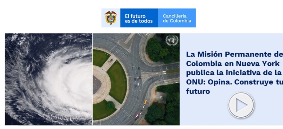 La Misión Permanente de Colombia en Nueva York publica la iniciativa de la ONU