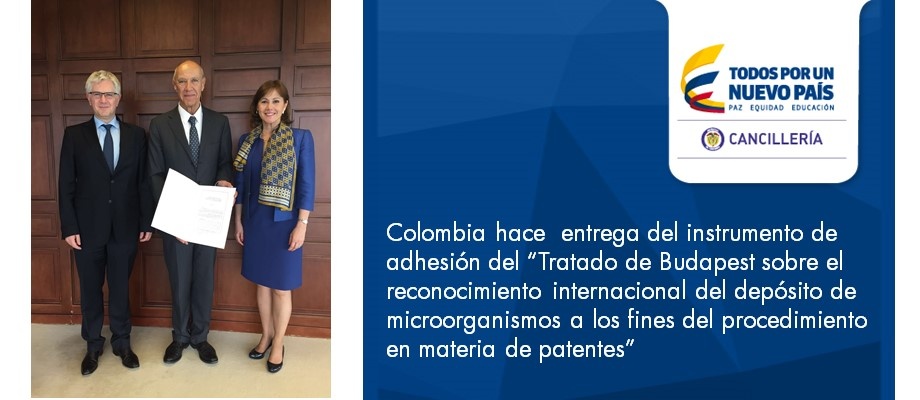 Colombia hace entrega del instrumento de adhesión del “Tratado de Budapest sobre el reconocimiento internacional del depósito de microorganismos a los fines del procedimiento en materia de patentes” Misión Permanente de Colombia en Naciones Unidas con sede en Ginebra