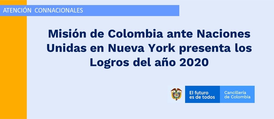 Misión de Colombia ante Naciones Unidas en Nueva York presenta los Logros del año