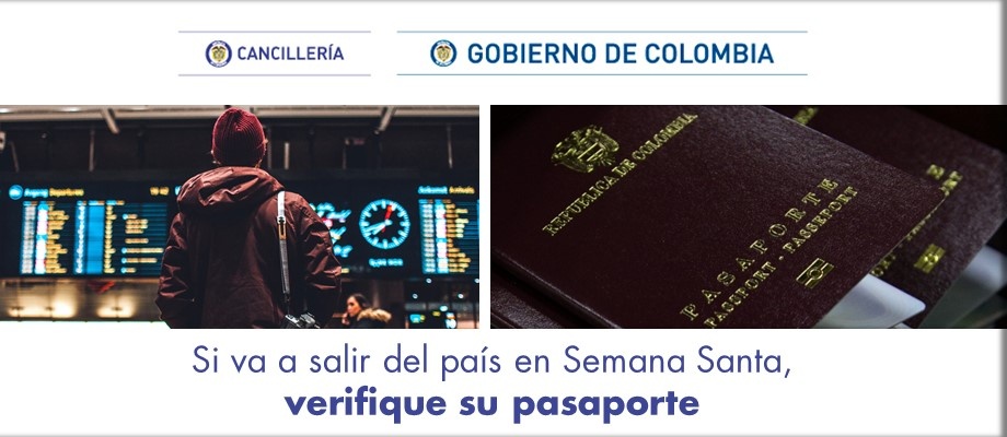 Si va a salir del país en Semana Santa, verifique su pasaporte Si va a salir del país en Semana Santa, verifique su pasaporte en 2018