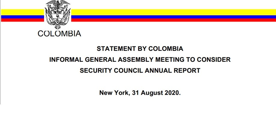 STATEMENT BY COLOMBIA INFORMAL GENERAL ASSEMBLY MEETING TO CONSIDER SECURITY COUNCIL REPORT